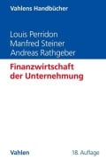 Cover-Bild zum Titel 'Finanzwirtschaft der Unternehmung' von 'Louis Perridon, Manfred Steiner, Andreas W. Rathgeber'
