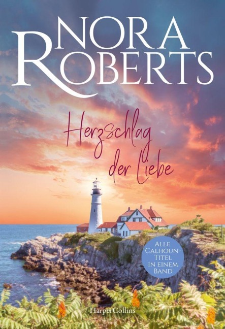 Herzschlag der Liebe - Nora Roberts