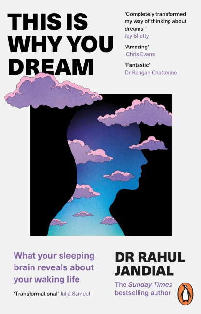 This Is Why You Dream - Rahul Jandial