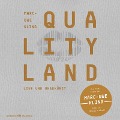 QualityLand (helle Edition) - Marc-Uwe Kling
