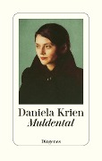 Cover-Bild zum Titel 'Muldental' von 'Daniela Krien'
