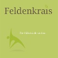 Cover-Bild zum Titel 'Feldenkrais - Die Wirbelsäule wecken' von 'Christl Schüßler'