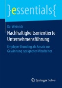 Nachhaltigkeitsorientierte Unternehmensführung - Kai Weinrich