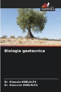 Biologia geotecnica - Khaoula Khelalfa, Houssam Khelalfa