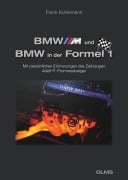 Cover-Bild zum Titel 'BMW M und BMW in der Formel 1' von 'Frank Kuhlemann'