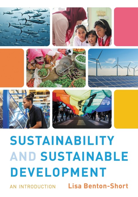 Sustainability and Sustainable Development - Lisa Benton-Short
