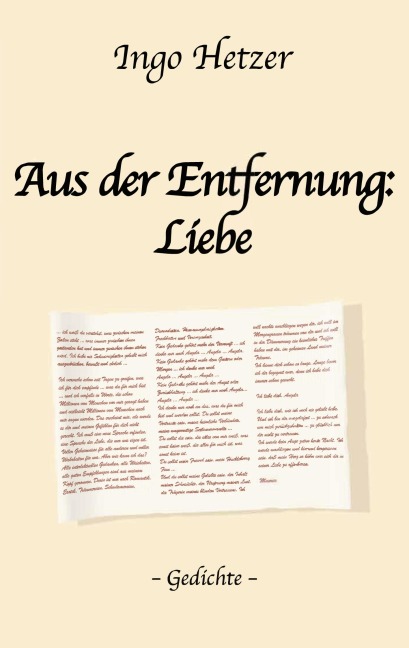 Aus der Enfernung: Liebe - Ingo Hetzer