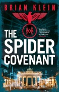 Cover-Bild zum Titel 'The Spider Covenant' von 'Brian Klein'