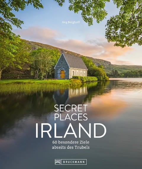 Secret Places Irland - Jörg Berghoff