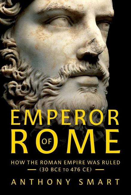 Emperor of Rome - Anthony Smart
