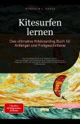 Cover-Bild zum Titel 'Kitesurfen lernen: Das ultimative Kiteboarding Buch für Anfänger und Fortgeschrittene' von 'Boreas De. M. L. Saage'