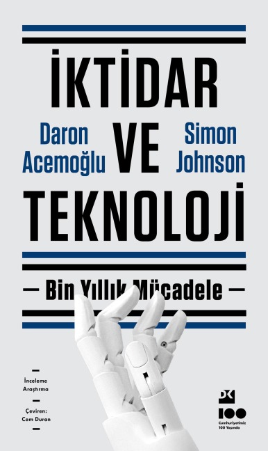 Iktidar ve Teknoloji - Daron Acemoglu, Simon Johnson