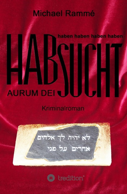 Habsucht - Michael Rammé