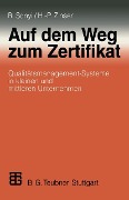 Cover-Bild zum Titel 'Auf dem Weg zum Zertifikat' von 'Richard Sonyi, Hans-Peter Zinser'