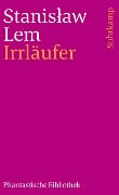 Irrläufer - Stanislaw Lem