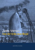Cover-Bild zum Titel 'Von der Erde zum Mond' von 'Jules Verne'