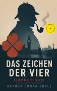 Cover-Bild zum Titel 'Das Zeichen der Vier (Kommentiert)' von 'Arthur Conan Doyle'