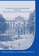 Cover-Bild zum Titel '25 Jahre Konzil der Universität Rostock 1990-2015' von 'Kersten Krüger'