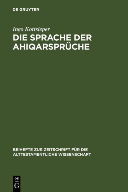 Die Sprache der Ahiqarsprüche - Ingo Kottsieper