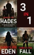 Cover-Bild zum Titel 'Hades Trilogie (Band 1-3) - Hades / Eden / Fall' von 'Candice Fox'