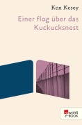 Cover-Bild zum Titel 'Einer flog über das Kuckucksnest' von 'Ken Kesey'
