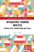 Integrative Framing Analysis - Viorela Dan