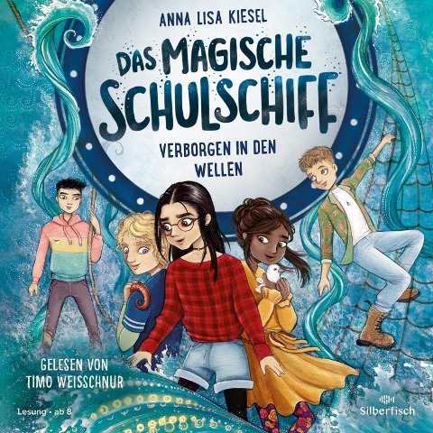 Das magische Schulschiff 2: Verborgen in den Wellen - Anna Lisa Kiesel