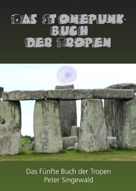 Das Stonepunkbuch der Tropen (Die Bücher der Tropen, #5) - Peter Singewald