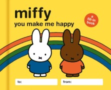 Cover-Bild zum Titel 'Miffy: You Make Me Happy' von 'Lauren Emily Whalen'