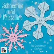 Cover-Bild zum Titel 'Schneefine und Kristallino' von 'Kim Rylee'