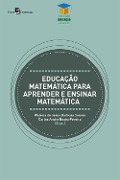 Cover-Bild zum Titel 'Educação matemática para aprender e ensinar matemática' von 'Waléria de Jesus Barbosa Soares, Carlos André Bogéa Pereira'