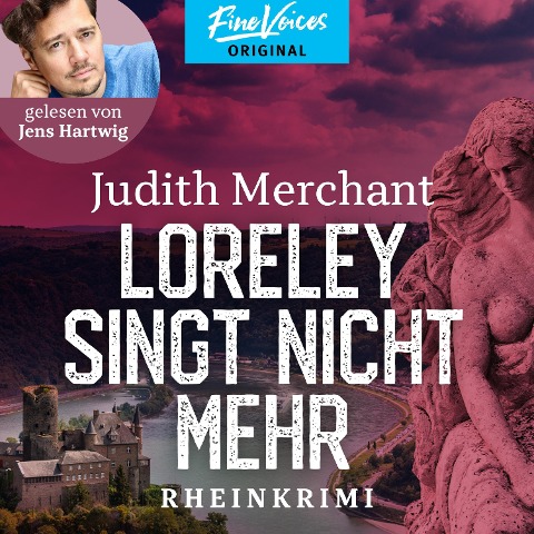 Loreley singt nicht mehr - Judith Merchant