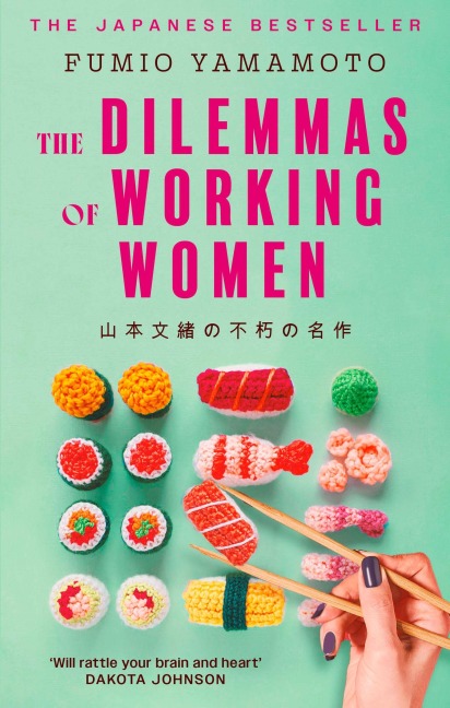 The Dilemmas of Working Women - Fumio Yamamoto