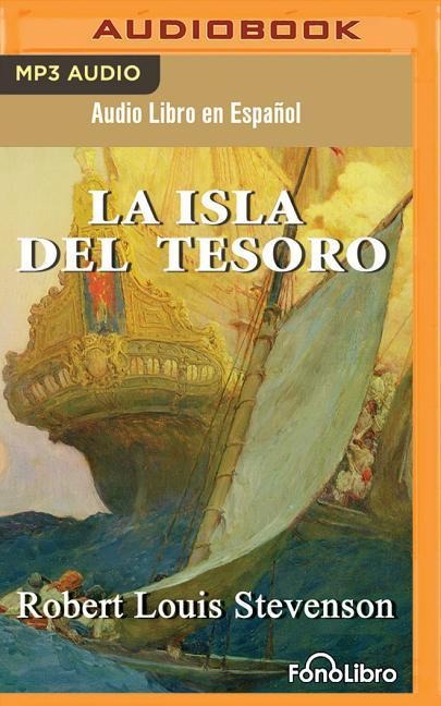 La Isla del Tesoro (Treasure Island) - Robert Louis Stevenson