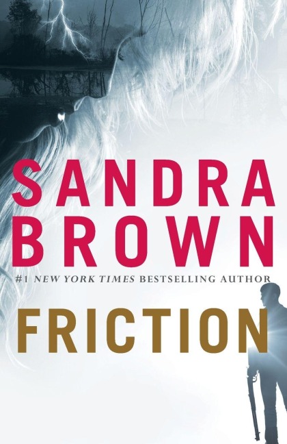 Friction - Sandra Brown