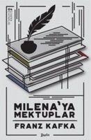 Milenaya Mektuplar - Franz Kafka