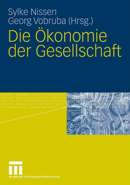 Die Ökonomie der Gesellschaft - 