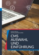 Cover-Bild zum Titel 'CMS Auswahl und Einführung' von 'Andreas Pörtner'