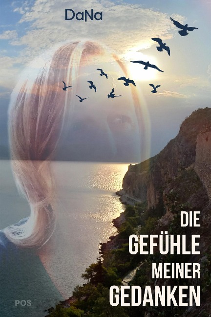 Die Gefühle meiner Gedanken - Dana