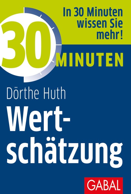 30 Minuten Wertschätzung - Dörthe Huth