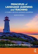 Cover-Bild zum Titel 'Principles of Language Learning and Teaching' von 'H. Douglas Brown, Heekyeong Lee'