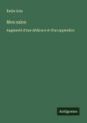 Cover-Bild zum Titel 'Mon salon' von 'Émile Zola'