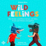 Cover-Bild zum Titel 'Wild Feelings' von 'Eliane Retz'