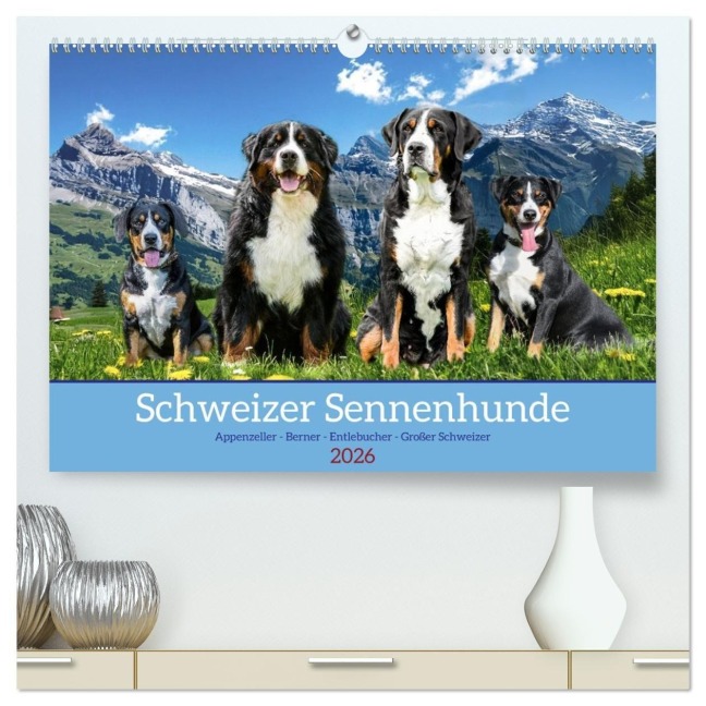 Schweizer Sennenhunde - Appenzeller - Berner - Entlebucher - Große Schweizer (hochwertiger Premium Wandkalender 2026 DIN A2 quer), Kunstdruck in Hochglanz - Jana K. Fotografie