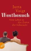 Westbesuch - Jutta Voigt