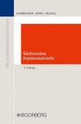 Cover-Bild zum Titel 'Sächsisches Kommunalrecht' von 'Kurt Faßbender, Edgar König, Peter Musall'