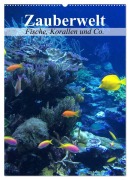 Cover-Bild zum Titel 'Zauberwelt. Fische, Korallen und Co. (Wandkalender 2026 DIN A2 hoch), CALVENDO Monatskalender' von 'Elisabeth Stanzer'
