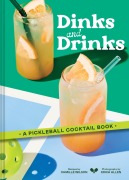 Cover-Bild zum Titel 'Dinks and Drinks' von 'Camille Wilson'