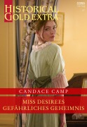 Miss Desirees gefährliches Geheimnis - Candace Camp, Candace Camp