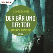 Cover-Bild zum Titel 'Der Bär und der Tod' von 'Werner Schmitz'